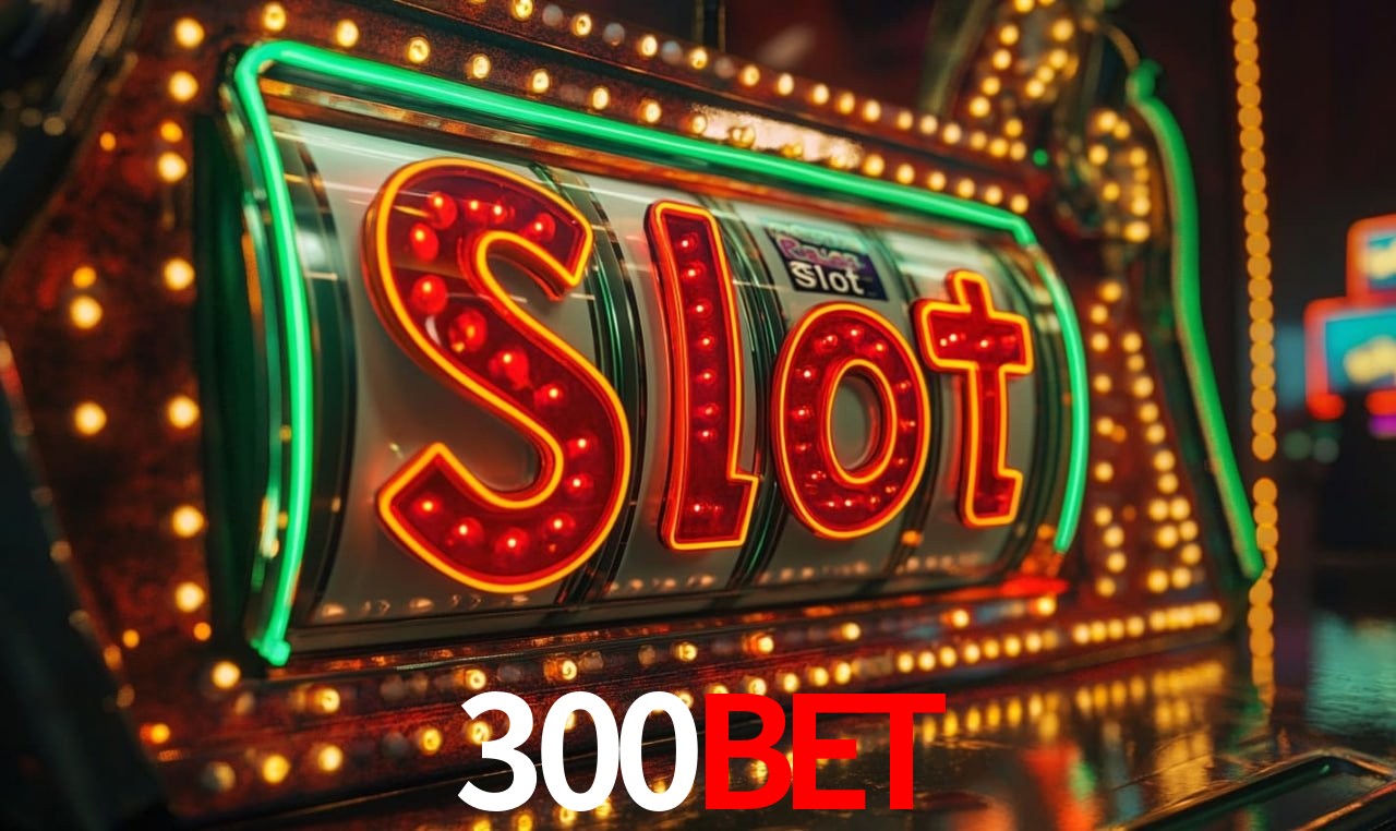 300 bet